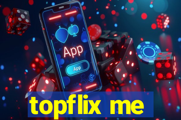 topflix me